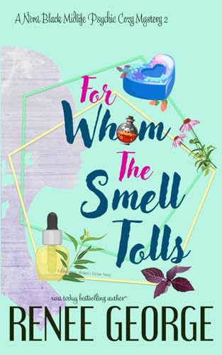 For Whom the Smell Tolls book cover