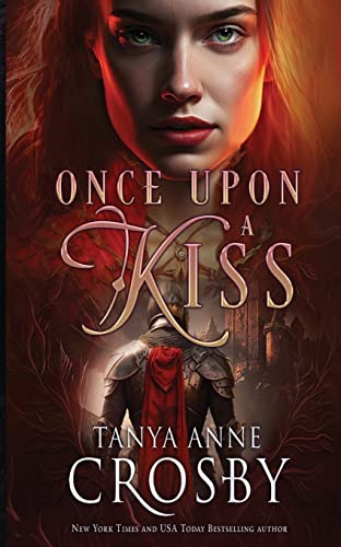 Once Upon a Kiss / A Knight's Tale book cover