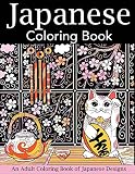 Japanese Coloring Book An Adult Coloring Book Of Japanese Designs Japan Coloring Book