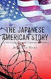 The Japanese American Story