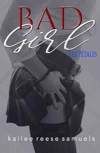 Bad Girl: Les Pétales cover