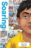 Soaring: A Story of Courage (Zuiker Teen Topics)