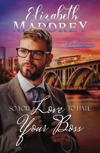 So You Love to Hate Your Boss book cover