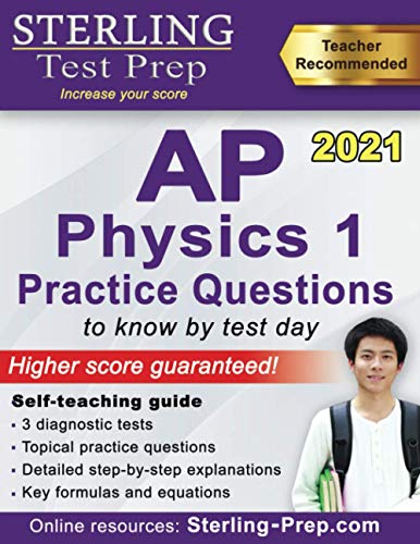 Sterling Test Prep AP Physics 1 Practice Questions cover
