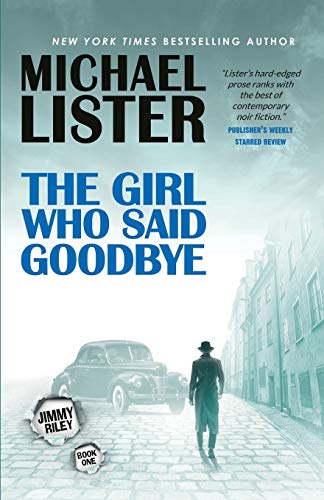 The Girl Who Said Goodbye book cover