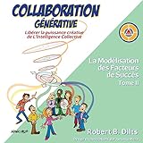 Collaboration Gnrative Librer La Puissance Crative De Lintelligence Collective