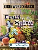 Bible Word Search Large Print Featuring Bible Word Find Puzzles Based On The Fruits Of The Spirit Scripture Verses
