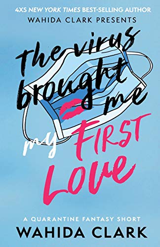 The Virus Brought Me My First Love book cover