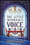 The Little Mermaid's Voice: A 1912 Titanic Fairy Tale (Fairy-tale Inheritance Series)