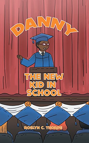Cover of Danny the New Kid in School