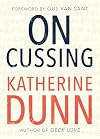 On Cussing: Bad Words and Creative Cursing