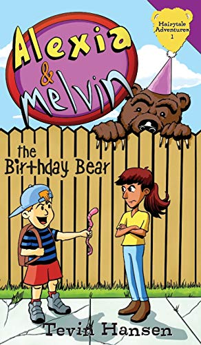 Cover of Alexia and Melvin the Birthday Bear