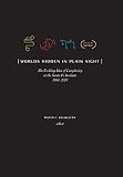 Worlds Hidden In Plain Sight The Evolving Idea Of Complexity At The Santa Fe Institute 19842019 Compass