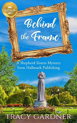 Behind the Frame / Murder on Display book cover