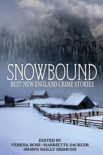 Snowbound: The Best New England Crime Stories 2017 cover
