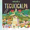 VÁMONOS: Tegucigalpa (Lil' Libros)