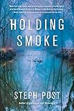 Holding Smoke