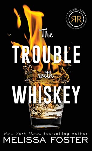 The Trouble with Whiskey book cover