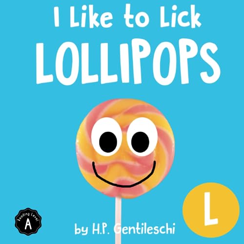 Cover of I Like to Lick Lollipops