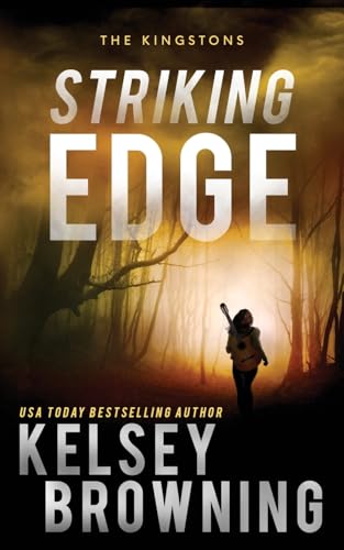 Striking Edge (By: Kelsey Browning) cover