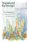 The World by Design: The Story of a Global Architecture Firm