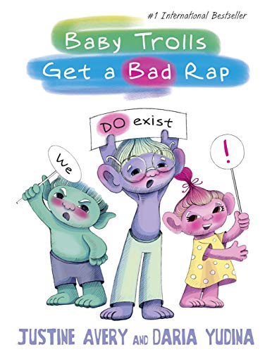 Baby Trolls Get a Bad Rap book cover