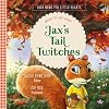 Jax's Tail Twitches: When You Are Angry