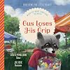 Gus Loses His Grip: When You Want Something Too Much