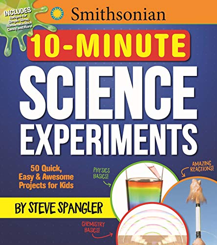 10-Minute Science Experiments : by Spangler, Steve