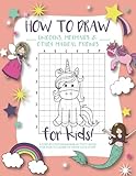 How To Draw Unicorns Mermaids And Other Magical Friends A Stepbystep Drawing And Activity Book For Kids To Learn To Draw Cute Stuff