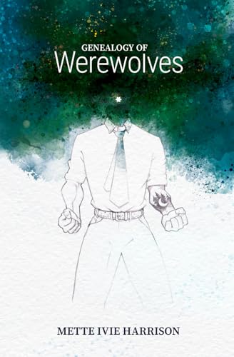 Genealogy of Werewolves book cover