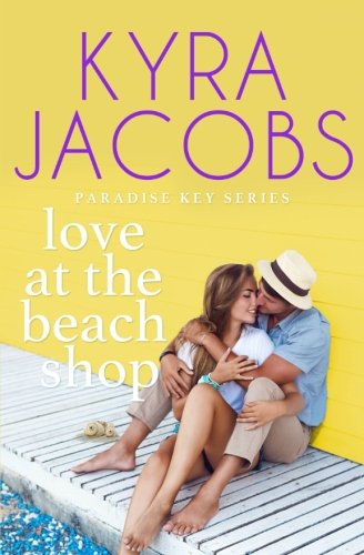 Love at the Beach Shop (By: Kyra Jacobs) cover