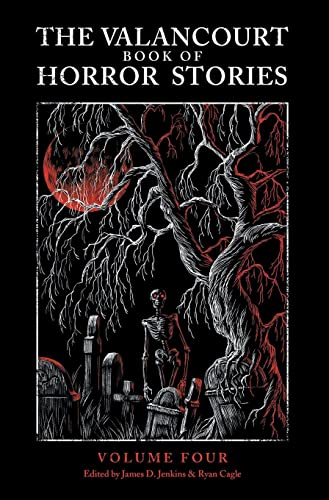 The Valancourt Book of Horror Stories: Volume Four book cover