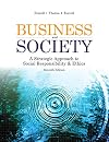 Business & Society: A Strategic Approach to Social Responsibility & Ethics