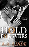 Hold the Forevers