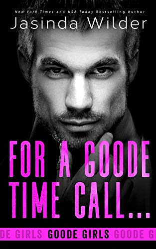For a Goode Time Call... book cover