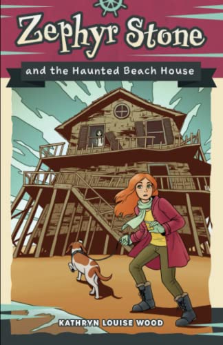 Cover of Zephyr Stone and the Haunted Beach House