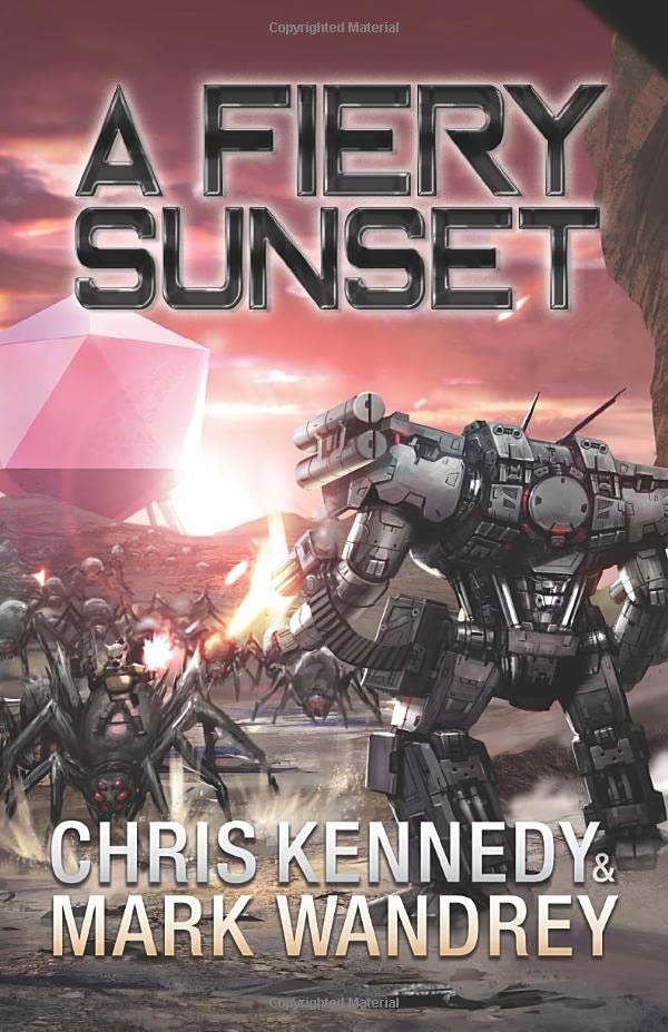 A Fiery Sunset (By: Chris Kennedy,Mark Wandrey) cover