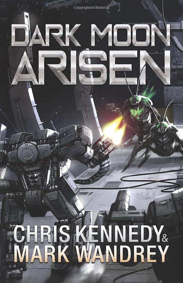 Dark Moon Arisen (By: Chris Kennedy,Mark Wandrey) cover