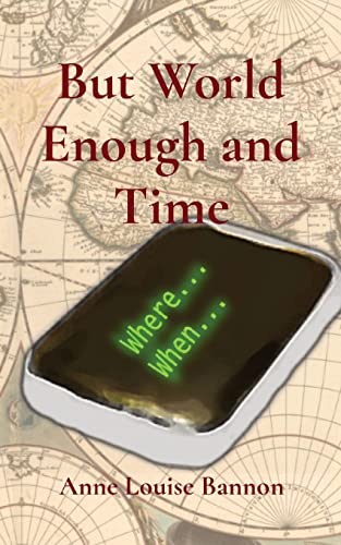 But World Enough and Time book cover
