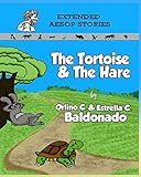 The Tortoise And The Hare Extended Aesop Stories