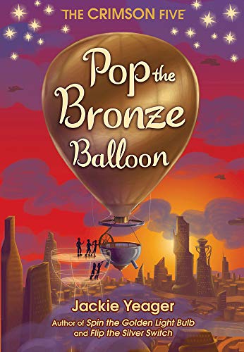 Cover of Pop the Bronze Balloon