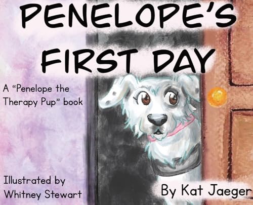 Cover of Penelope the Therapy Dog