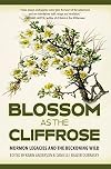 Blossom as the cliffrose : Mormon legacies and the beckoning wild