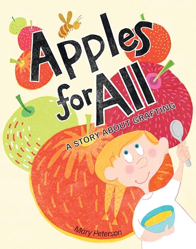 Apples for All : by Peterson, Mary