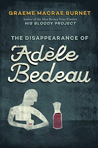 The Disappearance of Adèle Bedeau book cover
