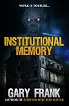 Institutional Memory