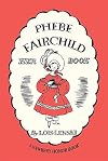 Phebe Fairchild: Her Book
