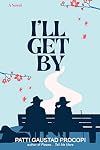I'll Get By