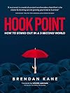 Hook Point: How to Stand Out in a 3-Second World